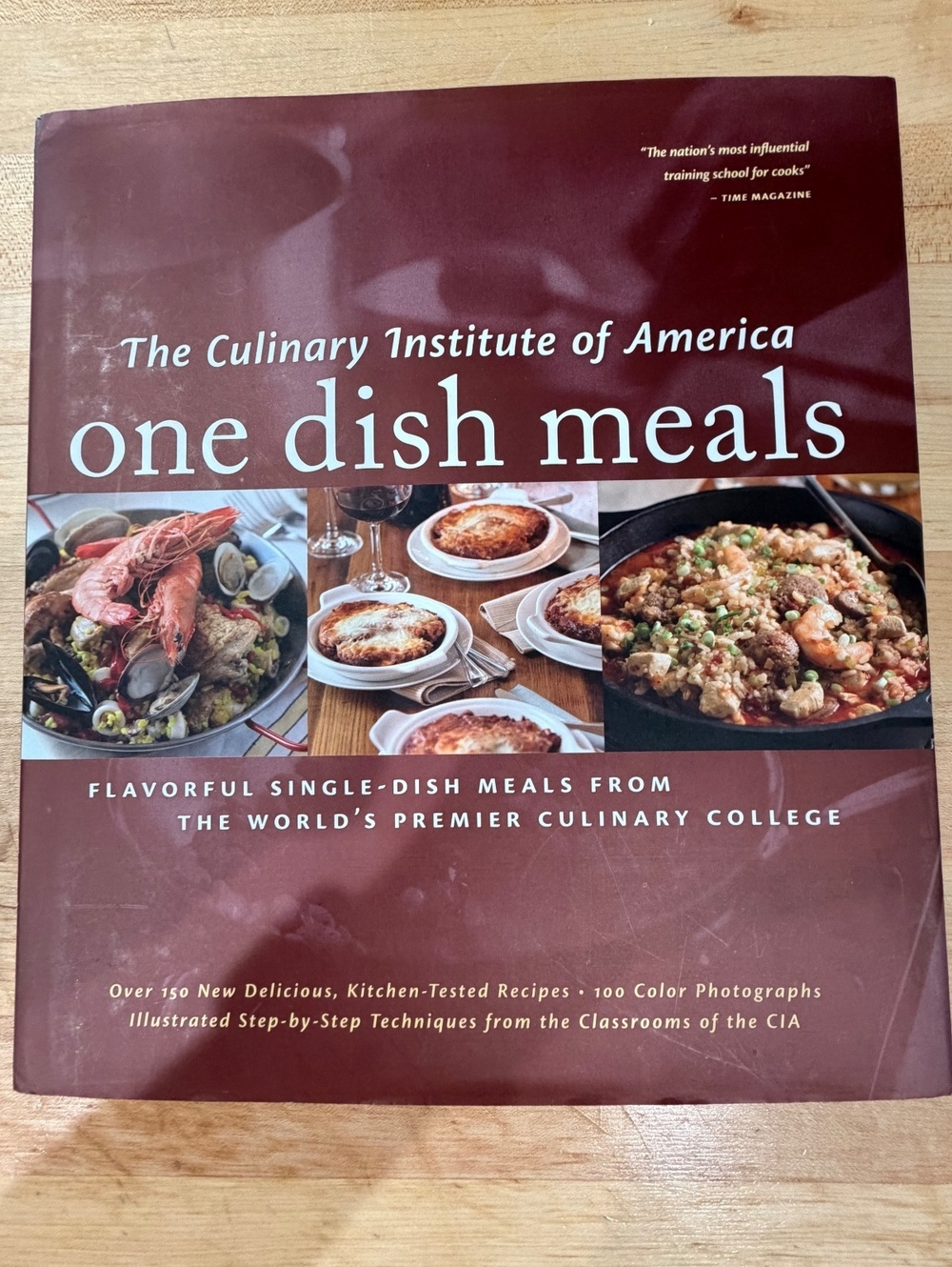 Culinary Institute of America One Dish Meals Hardcover Cookbook